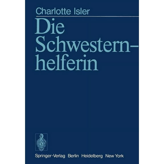 Die Schwesternhelferin, (Paperback)