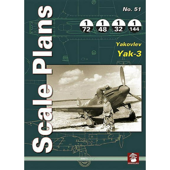 Scale Plans 51: Yakovlev Yak-3 (Paperback) by Robert Panek