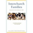 thumbnail image 2 of Interchurch Families: Resources for Ecumenical Hope: Catholic/Reformed Dialogue in the United States (Paperback), 2 of 2