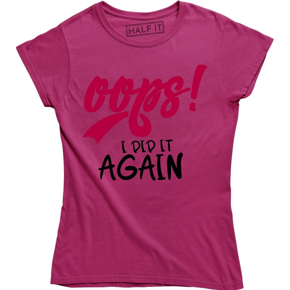 oops i did it again maternity shirt