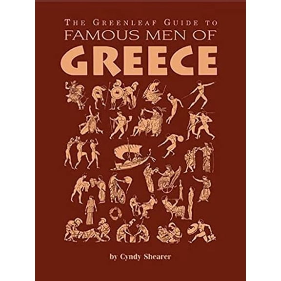 Pre-Owned The Greenleaf Guide to Famous Men of Greece (Paperback) 1882514025 9781882514021