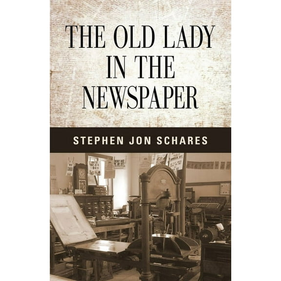 The Old Lady in the Newspaper (Paperback)
