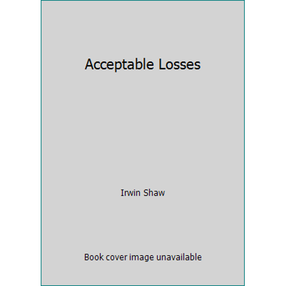Pre-Owned Acceptable Losses (Paperback) 0380641623 9780380641628