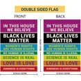 thumbnail image 2 of In This House We Believe Black Lives Matter Rainbow Pride Tolerance Garden Flag Vertical Double Sided Home Yard Burlap Banner Decoration 12.5 x 18 Inch, 2 of 5