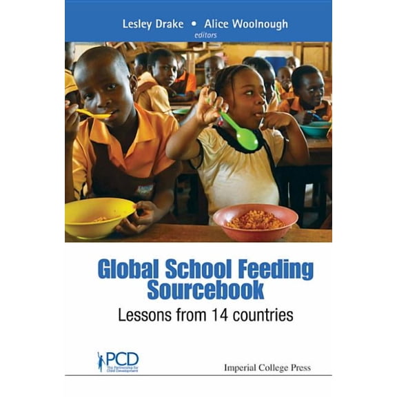 Global School Feeding Sourcebook, (Hardcover)