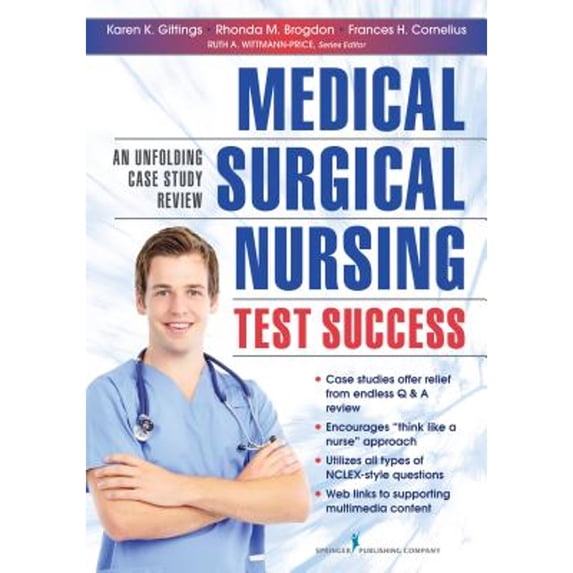 Pre-Owned Medical-Surgical Nursing Test Success: An Unfolding Case Study Review (Paperback) 0826195768 9780826195760