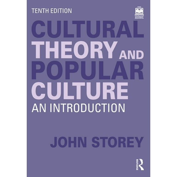 Cultural Theory and Popular Culture: An Introduction, (Paperback)