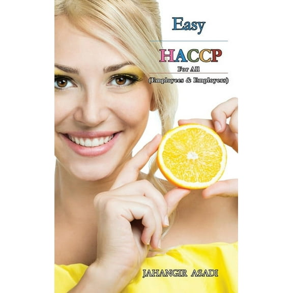 Easy ISO Easy HACCP: For all employees and employers, Book 3, (Hardcover)