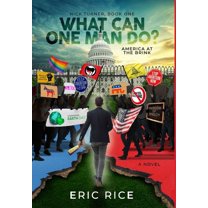 America at the Brink (Nick Turner, Book  What Can One Man Do?, (Hardcover)