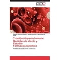thumbnail image 2 of Trombocitopenia Inmune: Médias de Efficace et Estudio Farmacoeconmico, 2 of 2