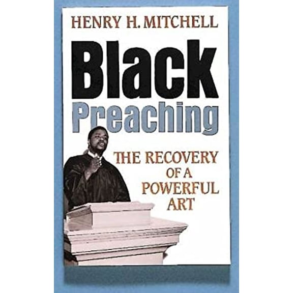 Pre-Owned Black Preaching (Paperback) 0687036143 9780687036141