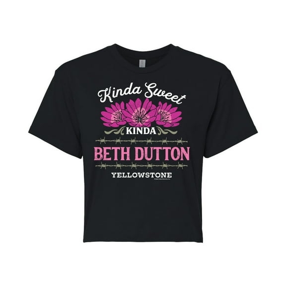 Yellowstone  - Kinda Sweet Kinda Beth Dutton - Juniors Cropped Cotton Blend T-Shirt