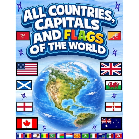 Pre-Owned All countries, capitals and flags of the world: A guide to flags from around the world (Paperback) by Smart Kids