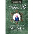 thumbnail image 2 of Mrs.B: l'Histoire Incroyable d'Edith Baker Moyen/guérisseur, 2 of 2