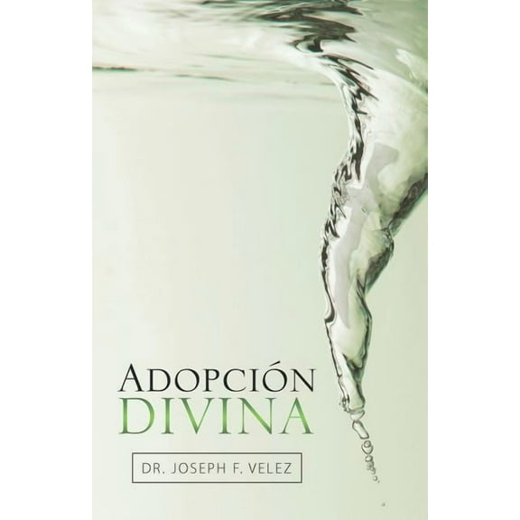 Adopción Divina (Paperback)