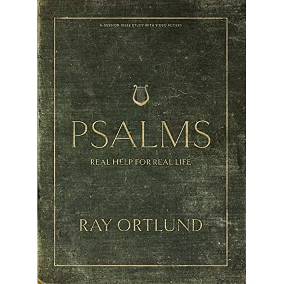 Pre-Owned Psalms - Bible Study Book with Video Access: Real Help for Real Life (Paperback) 1087778255 9781087778259
