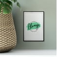thumbnail image 2 of There's Always Something 8 x 10 UNFRAMED Print Novelty Wall Art, 2 of 3
