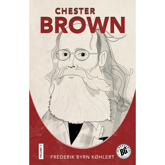 Biographix Chester Brown, Book 5, (Paperback)