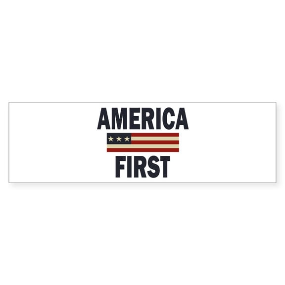 CafePress - America First - 10"x3" Rectangle Bumper Sticker