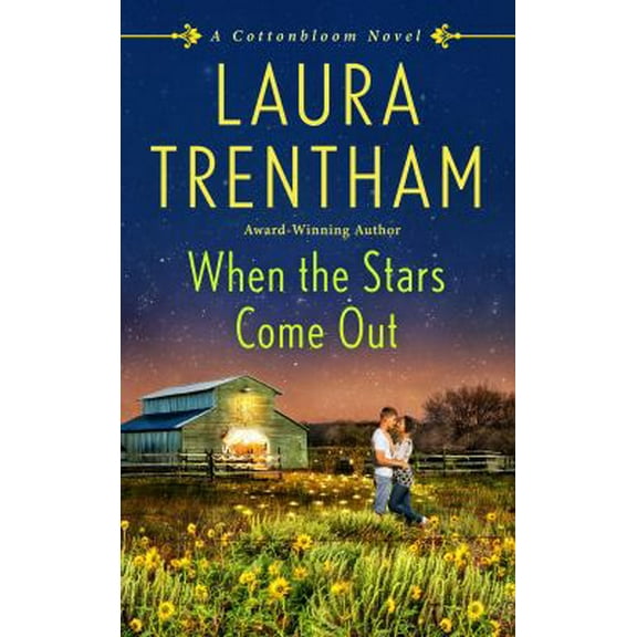 Pre-Owned When the Stars Come Out: A Cottonbloom Novel (Mass Market Paperback) 1250131286 9781250131287