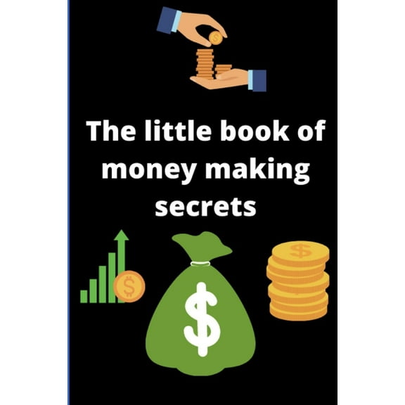 The little book of money making secrets (Paperback)