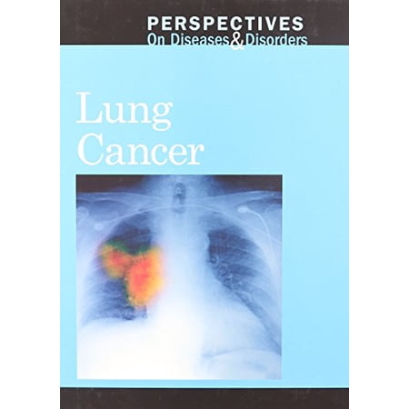 Pre-Owned Perspectives on Diseases & Disorders: Lung Cancer (Hardcover)