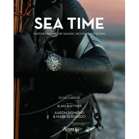Sea Time : Watches Inspired by Sailing, Yachting and
