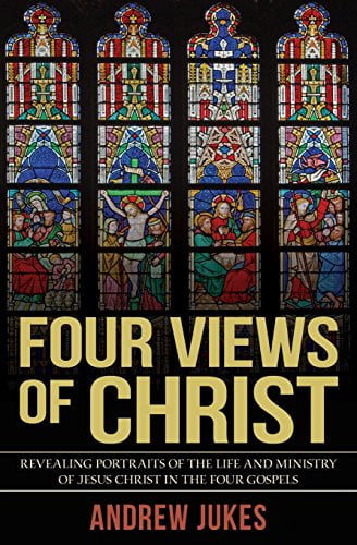 Four Views of Christ, (Paperback)