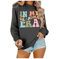 thumbnail image 2 of Women's Sweatshirts 2025 In My Grandma Era Sweatshirt Grandma Sweatshirts Long Sleeve Pullover Sweatshirt for Women, 2 of 5
