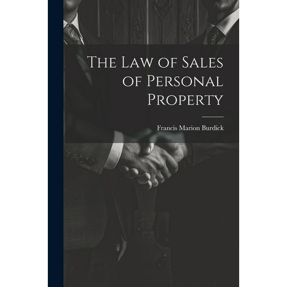 The Law of Sales of Personal Property (Paperback)