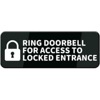 Ring Doorbell For Access To Locked Entrance Sign 10"X3" Black White Acrylic - Self Stick Door Sign Wall Decal For Offices Businesses House Home