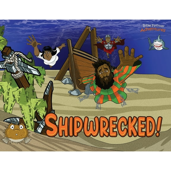 Defenders of the Faith Shipwrecked!: The adventures of Paul the Apostle, Book 4, (Paperback)
