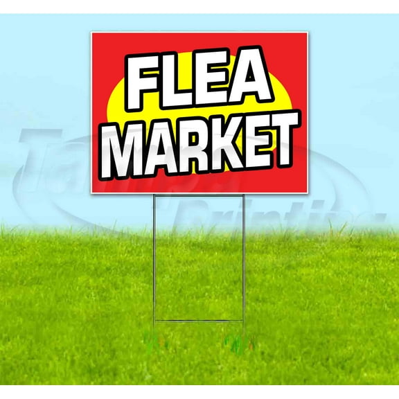 Flea Market (18" x 24") Yard Sign, Includes Metal Step Stake