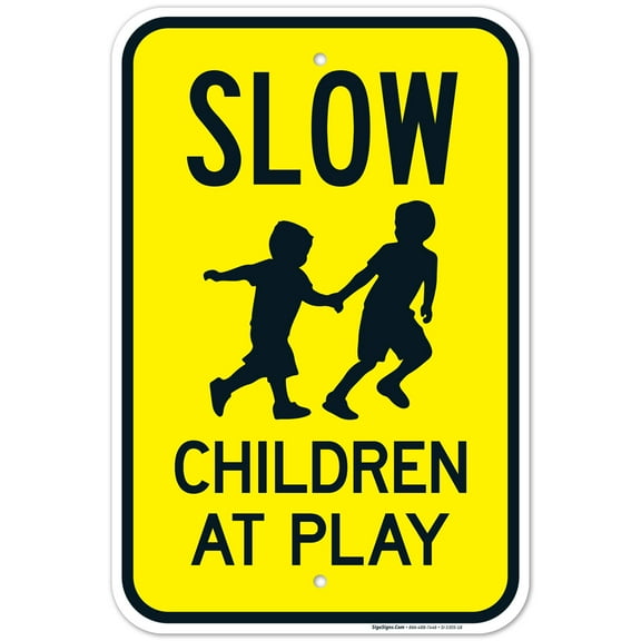 Slow Children At Play With Kids Playing Image Sign, Traffic Sign, 12x18 Aluminum