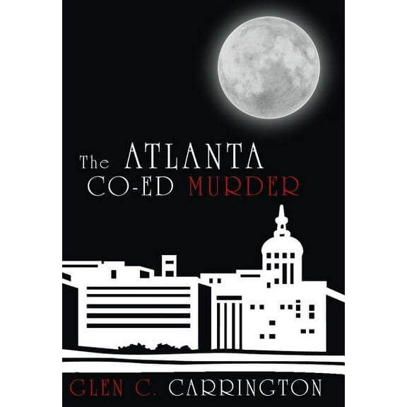 Atlanta Co-ed Murder