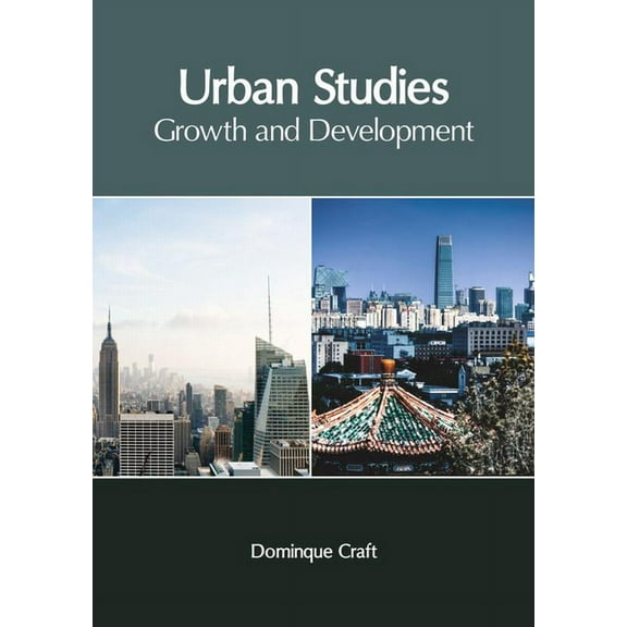 Urban Studies: Growth and Development, (Hardcover)