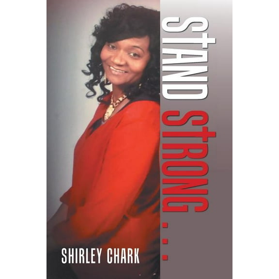 Stand Strong . . . (Paperback)
