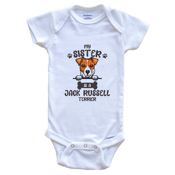 My Sister Is A Jack Russell Terrier Cute Dog Breed Baby Bodysuit, 0-3 Months White