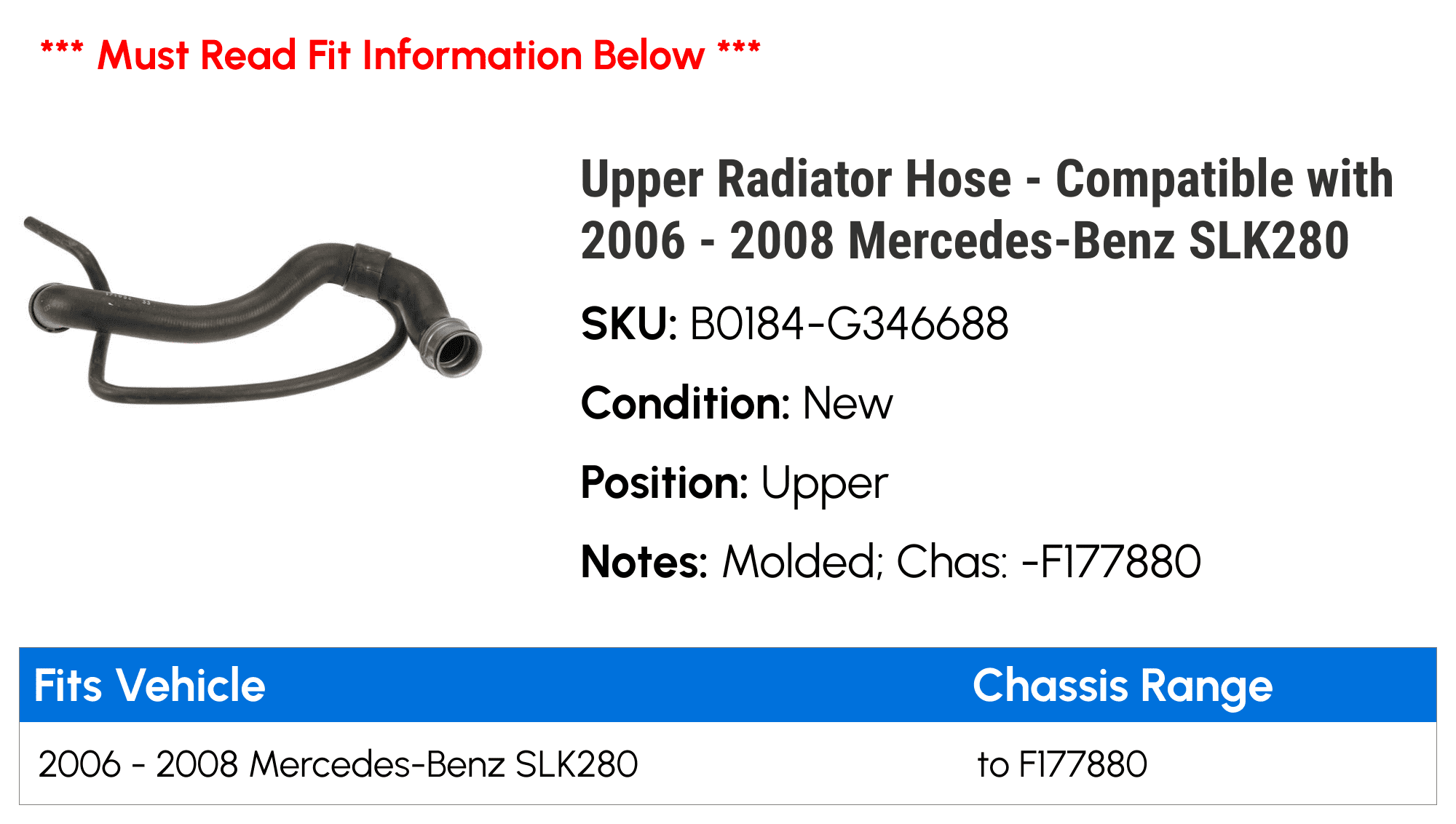 Upper Radiator Hose - Compatible with 2006 - 2008 Mercedes-Benz SLK280 2007