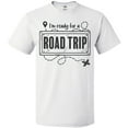 thumbnail image 3 of Inktastic I'm Ready for a Road Trip T-Shirt, 3 of 5