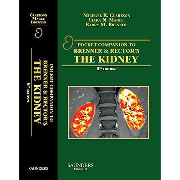 Pre-Owned Pocket Companion to Brenner & Rector's the Kidney (Paperback) 1416066403 9781416066408