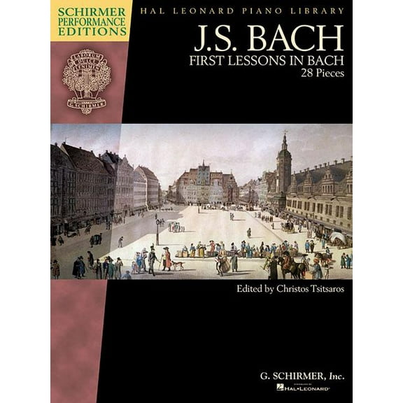 First Lessons in Bach: Schirmer Performance Editions Book Only, (Paperback)