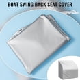 thumbnail image 7 of Waterproof Boat Swing Back Seat Cover Large, 250D Oxford Fabric Pontoon Boat Seat Covers Furniture Chair 20" D x 36" W x 36" H Gray, 7 of 7