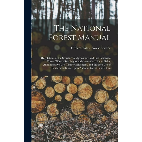 The National Forest Manual, (Paperback)