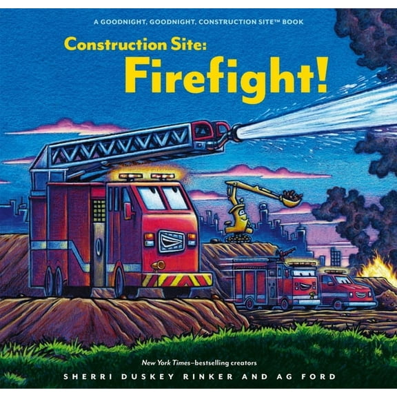 Goodnight Construction Site Construction Site: Firefight!, (Hardcover)
