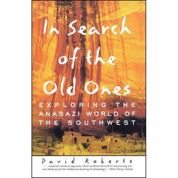 A Brief History of the Anasazi In Search of the Old Ones, (Paperback)