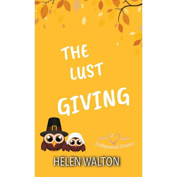 The Lust Giving, (Paperback)