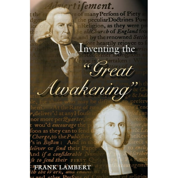 Inventing the Great Awakening, (Paperback)