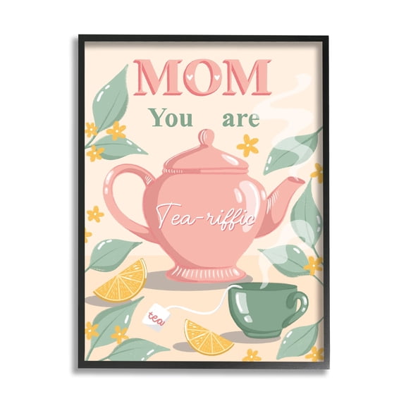 Stupell Industries Mom You Are Tea-riffic Teapot Holiday Painting Black Framed Art Print Wall Art