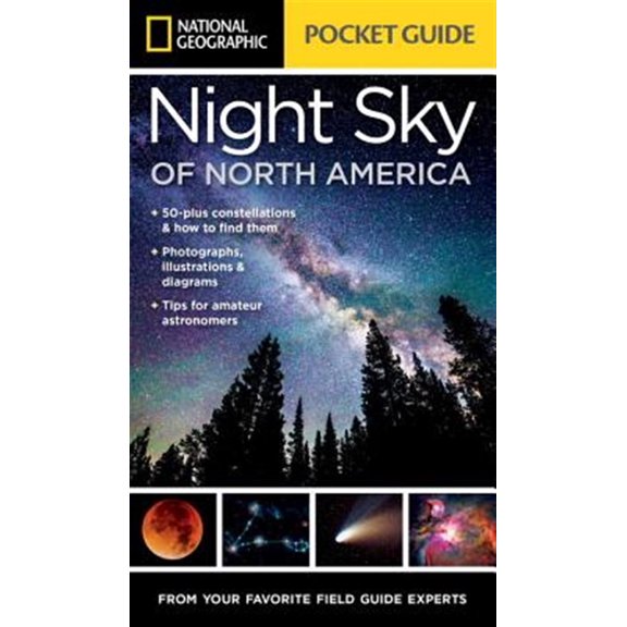 Pre-Owned National Geographic Pocket Guide to the Night Sky of North America (Paperback) 1426217854 9781426217852